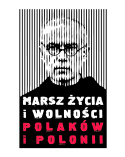 Koszulka - MARSZ ŻYCIA I WOLNOŚCI POLAKÓW I POLONII