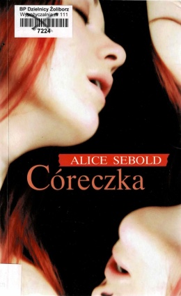 [ANTYKWARIAT] Córeczka - Alice Sebold