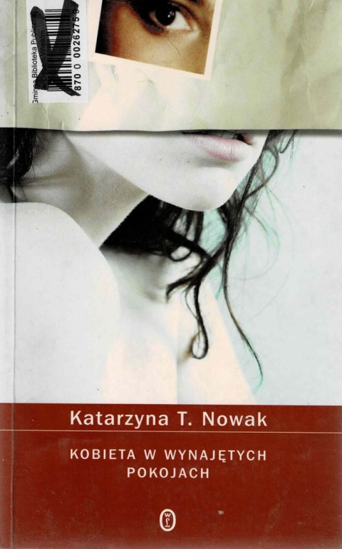 [ANTYKWARIAT] Kobieta w wynajętych pokojach - Katarzyna T. Nowak