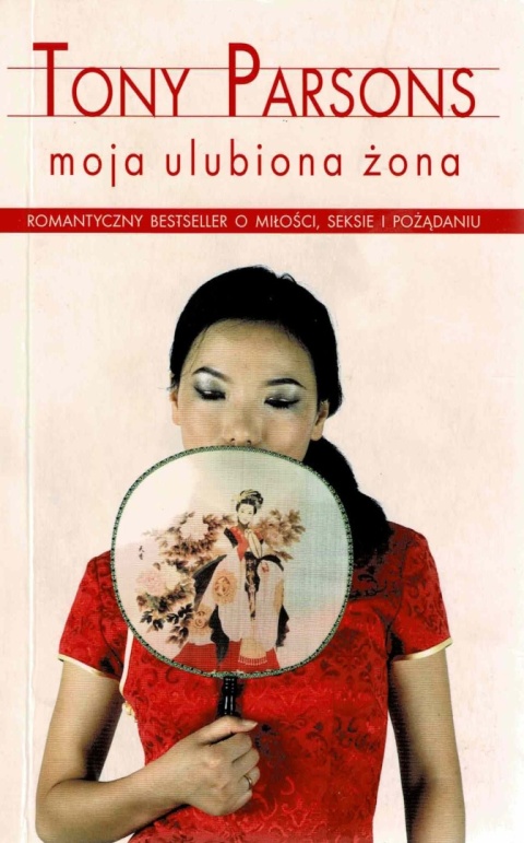 [ANTYKWARIAT] Moja ulubiona żona - Tony Parsons