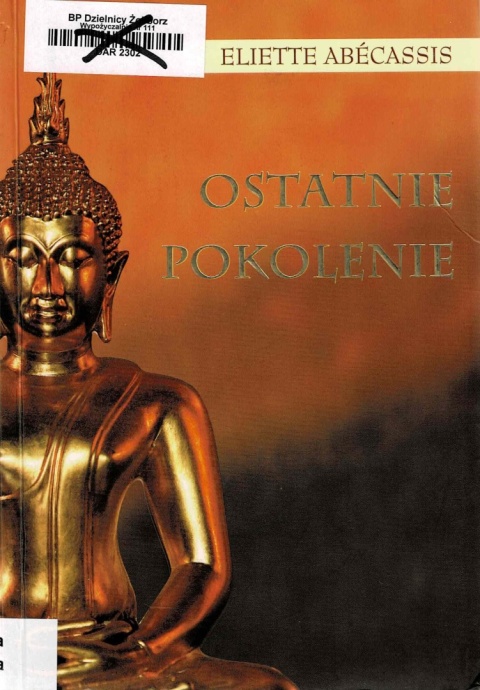 [ANTYKWARIAT] Ostatnie pokolenie - Eliette Abecassis