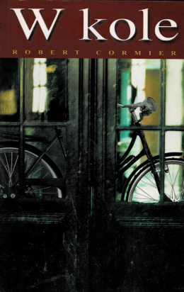 [ANTYKWARIAT] W kole - Robert Cormier