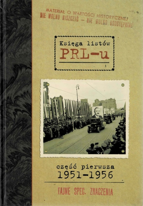 [ANTYKWARKAT] Księga listów PRLu Część pierwsza 1951 - 1956