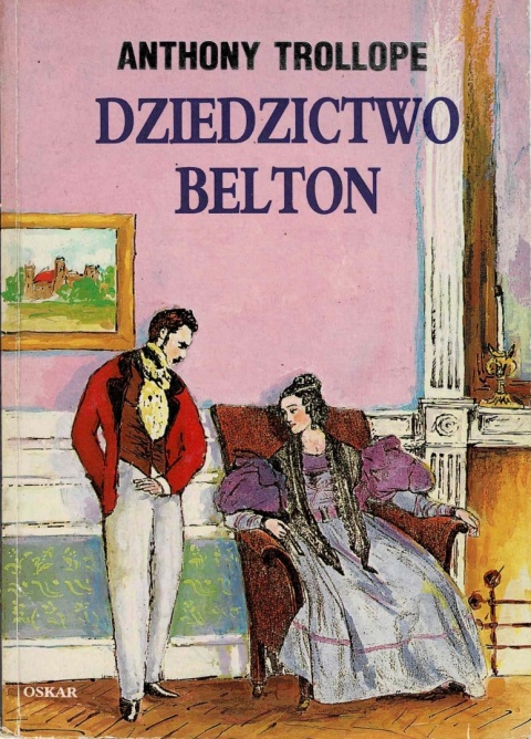 [ANTYKWARIAT] Dziedzictwo Belton - Anthony Trollope