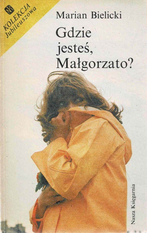 [ANTYKWARIAT] Gdzie jesteś Małgorzato? - Marian Bielicki
