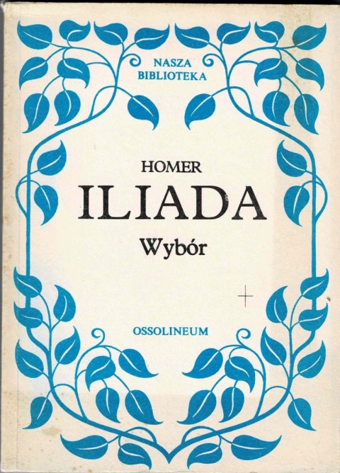 [ANTYKWARIAT] Iliada - Homer