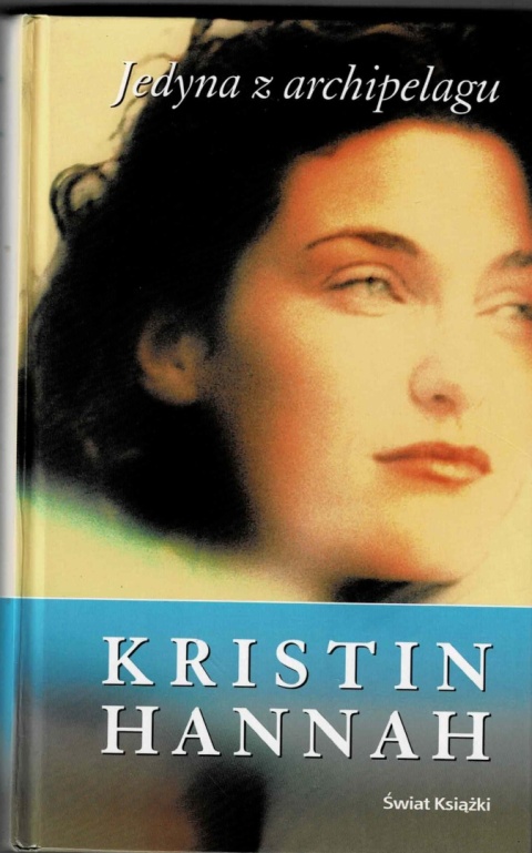 [ANTYKWARIAT] Jedyna z archipelagu - Kristin Hannah