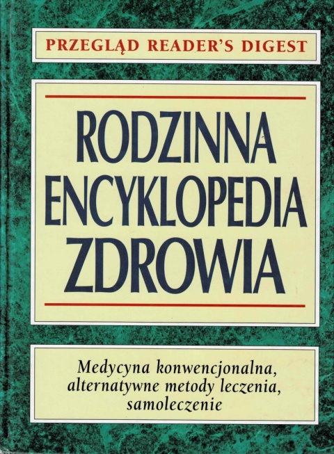 [ANTYKWARIAT] Rodzinna encyklopedia zdrowia - praca zbiorowa