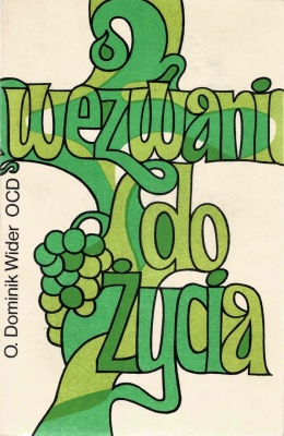 [ANTYKWARIAT] Wezwani do życia - O. DOMINIK WIDER OCD