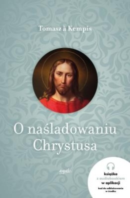 O naśladowaniu Chrystusa - Tomasz à Kempis