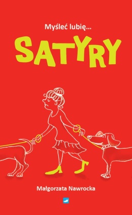 [OUTLET] Myśleć lubię.... Satyry - Małgorzata Nawrocka