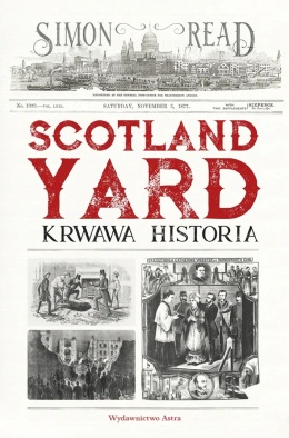 Scotland Yard. Krwawa historia - Simon Read