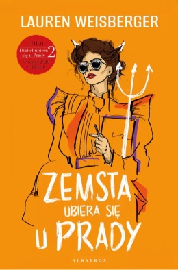 Zemsta ubiera się u prady - Lauren Weisberger